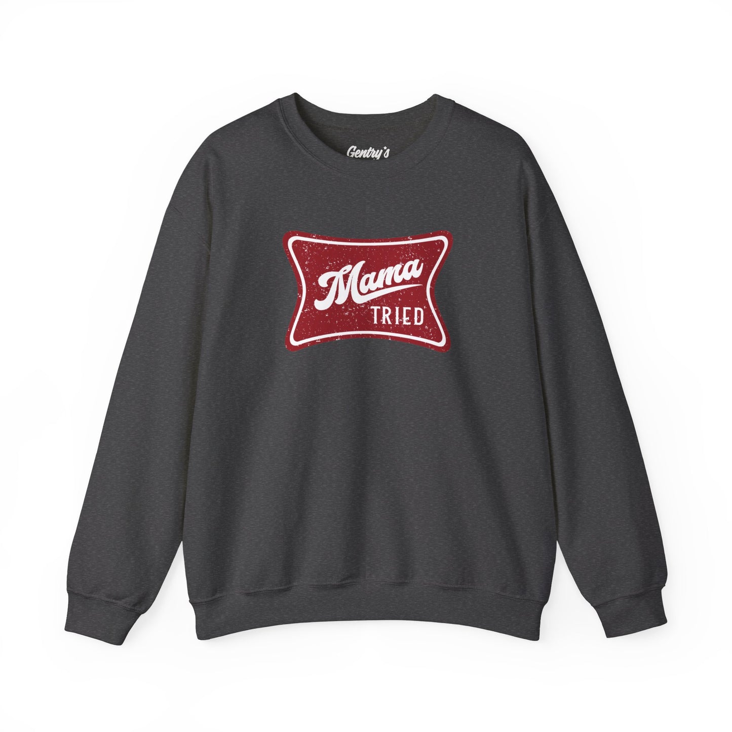 Mama Tried Unisex Heavy Blend™ Crewneck Sweatshirt