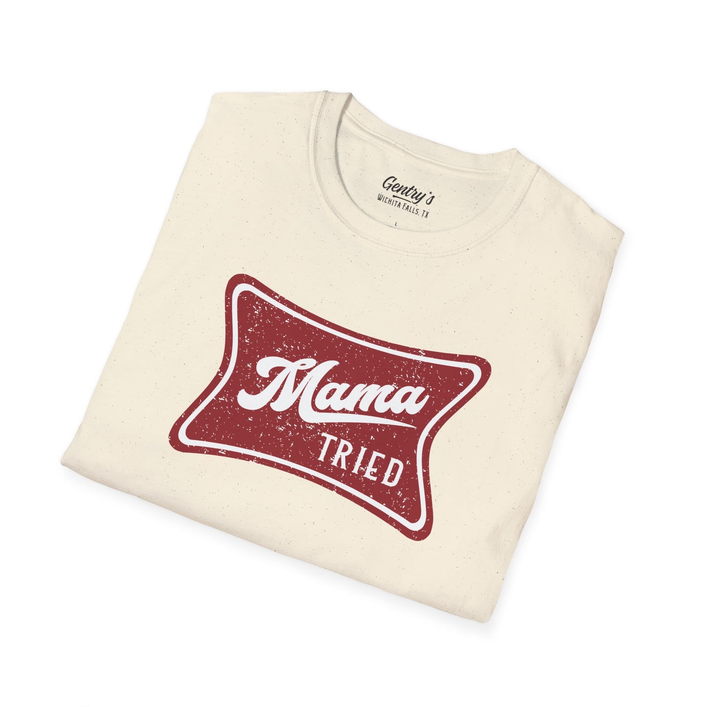 Mama Tried Unisex Softstyle T-Shirt