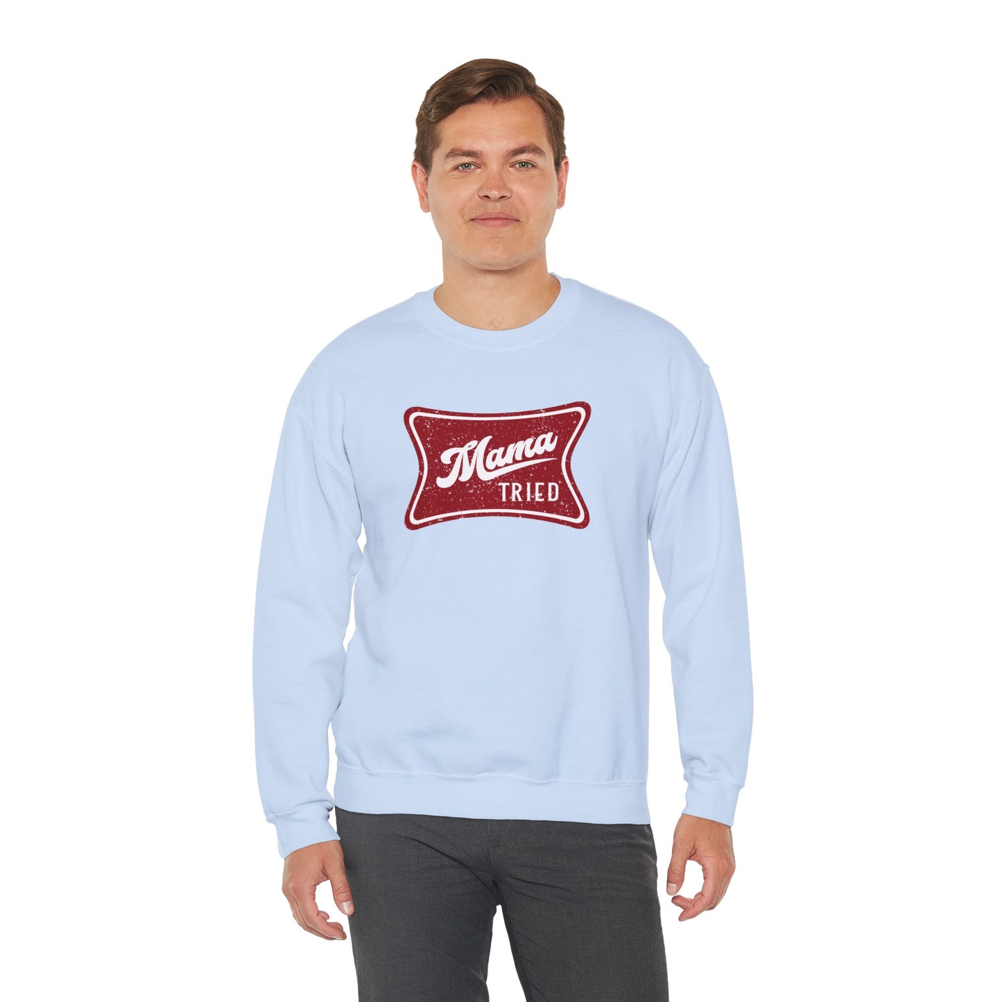 Mama Tried Unisex Heavy Blend™ Crewneck Sweatshirt