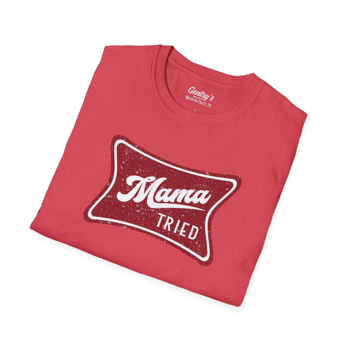 Mama Tried Unisex Softstyle T-Shirt