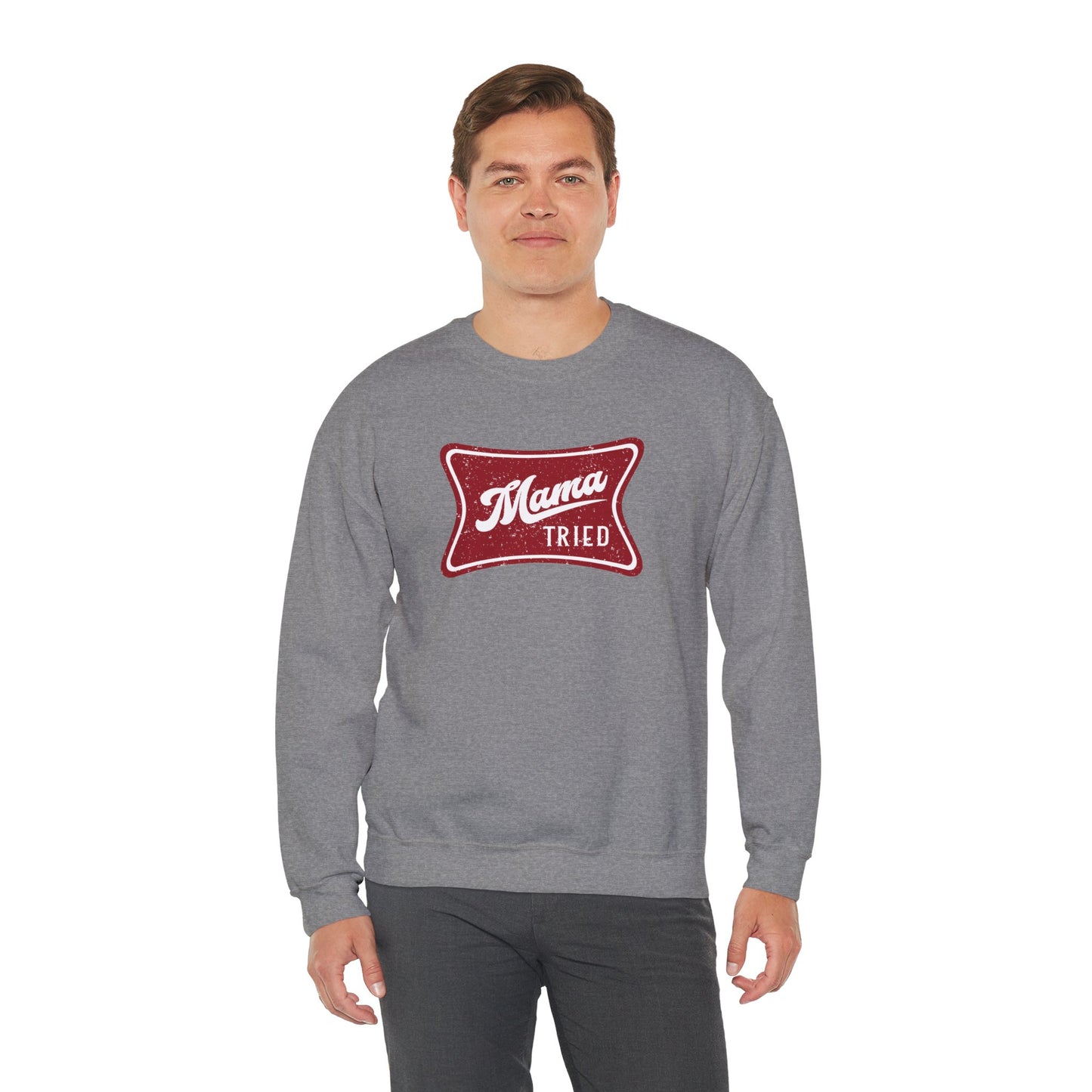 Mama Tried Unisex Heavy Blend™ Crewneck Sweatshirt